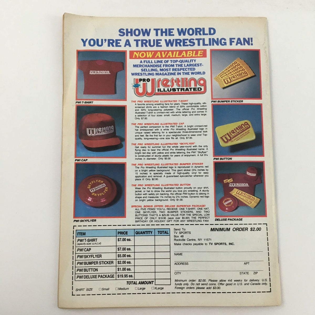 Back cover of Wrestling Superstars Magazine Summer 1989 featuring merchandise available from the magazine, including a T-shirt, cap, bumper sticker, button, and flyer. Promotions target wrestling fans with prices and ordering information.