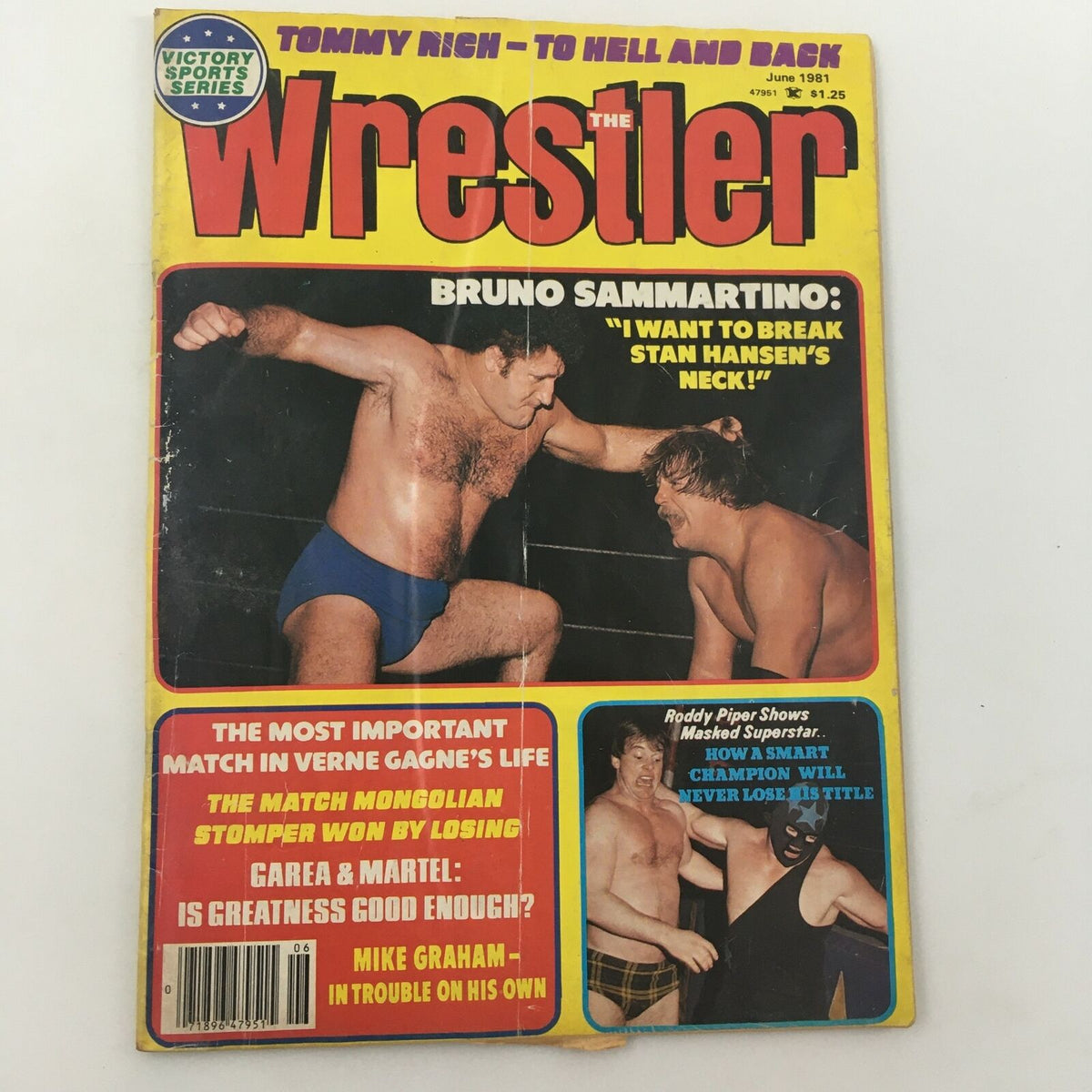 Cover of The Wrestler Magazine June 1981 featuring Bruno Sammartino and Mike Graham in a wrestling match, highlighting Sammartino's quote, 'I Want to Break Stan Hansen's Neck!'.