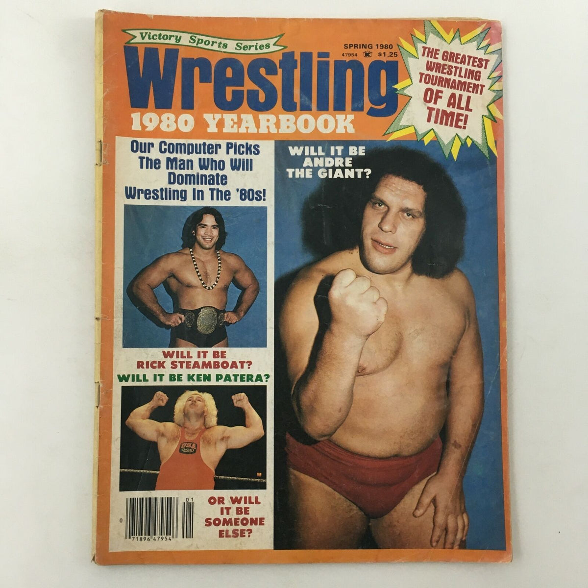 Wrestling Magazine Spring 1980 cover featuring Andre the Giant, Rick Steamboat, and Ken Patera, showcasing wrestling icons and an invitation to discover the greatest wrestling tournament of all time.