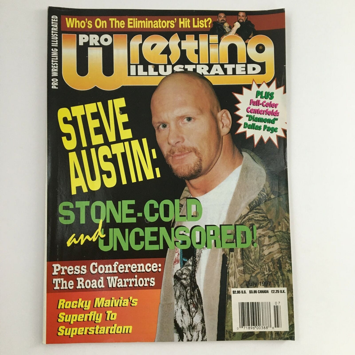 Cover of Pro Wrestling Illustrated July 1997 featuring Steve Austin, titled 'Steve Austin: Stone-Cold and Uncensored.' Highlights include articles on wrestling legends and a poster of Dallas Page.