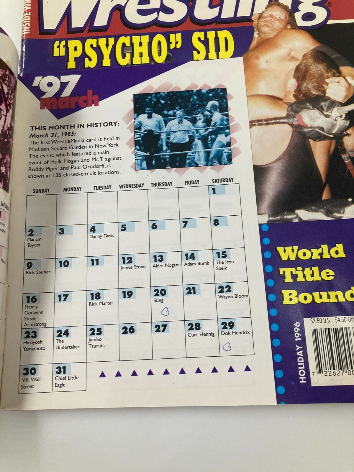 Inside Wrestling Magazine Holiday 1996 featuring Psycho Sid and a calendar of wrestling events in March. Highlights the wrestling history noted for March 31, 1985.