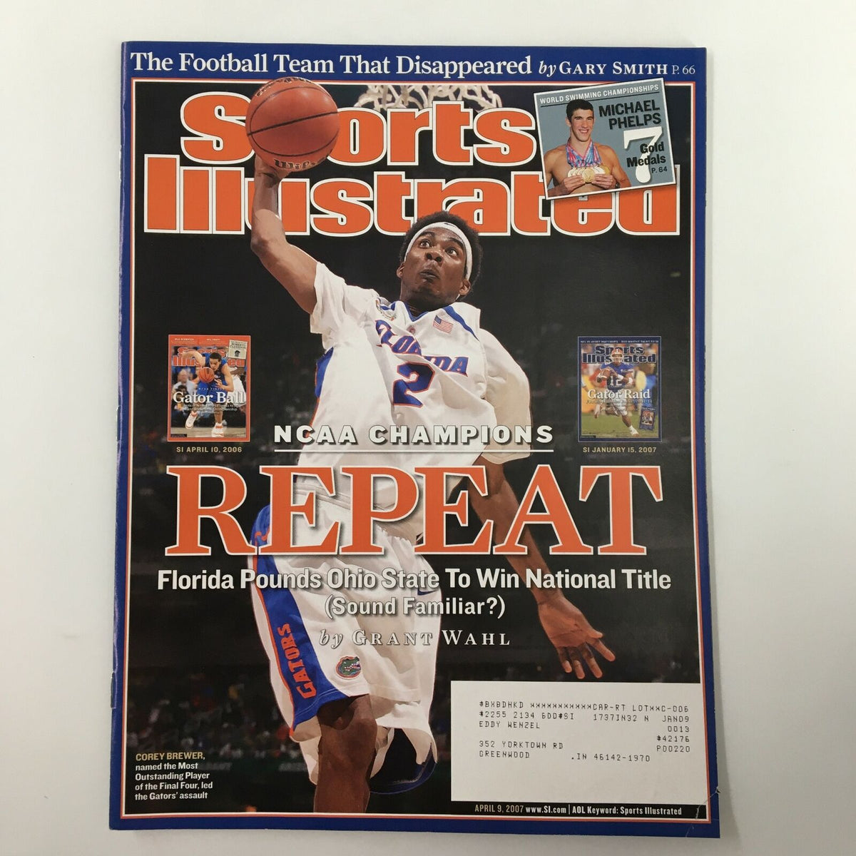 Cover of Sports Illustrated Magazine dated April 9, 2007, featuring NCAA Florida Gators star Corey Brewer, celebrating the team's championship victory and highlighting key moments from the 2007 NCAA basketball season.