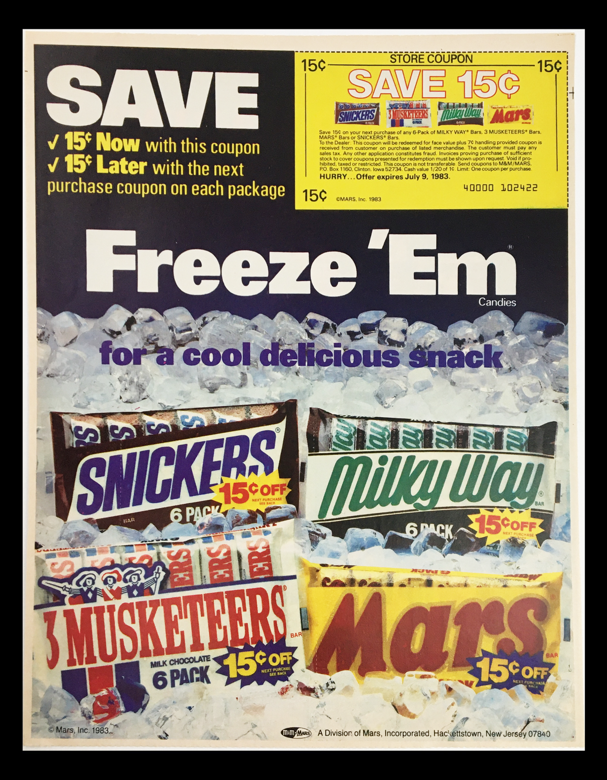 1983 Milky Way Snickers 3 Musketeers & Mars Circular Coupon Advertisement showcasing candies on ice with coupon savings. The ad includes discounts and promotional details for each candy.