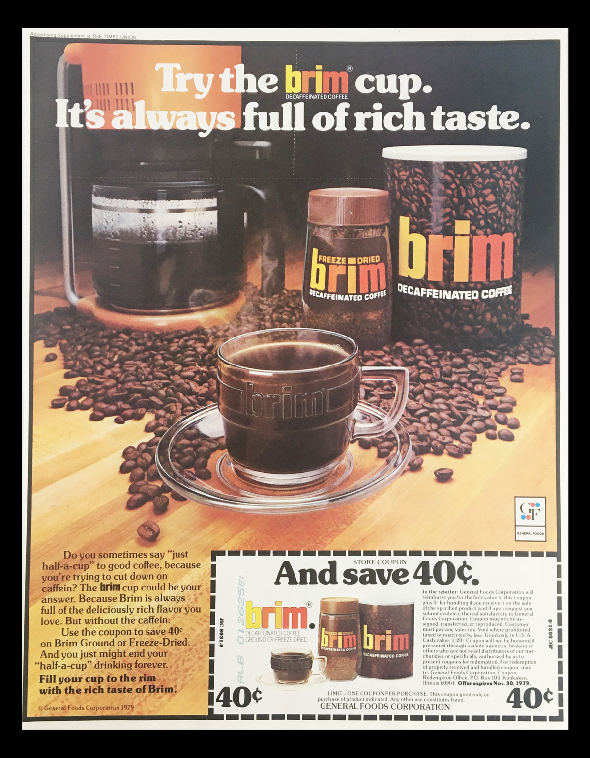 1979 Freeze Dried Brim Decaffeinated Coffee Circular Coupon Advertisement showcasing a Brim cup filled with coffee, with coffee beans in the background and promotional details.