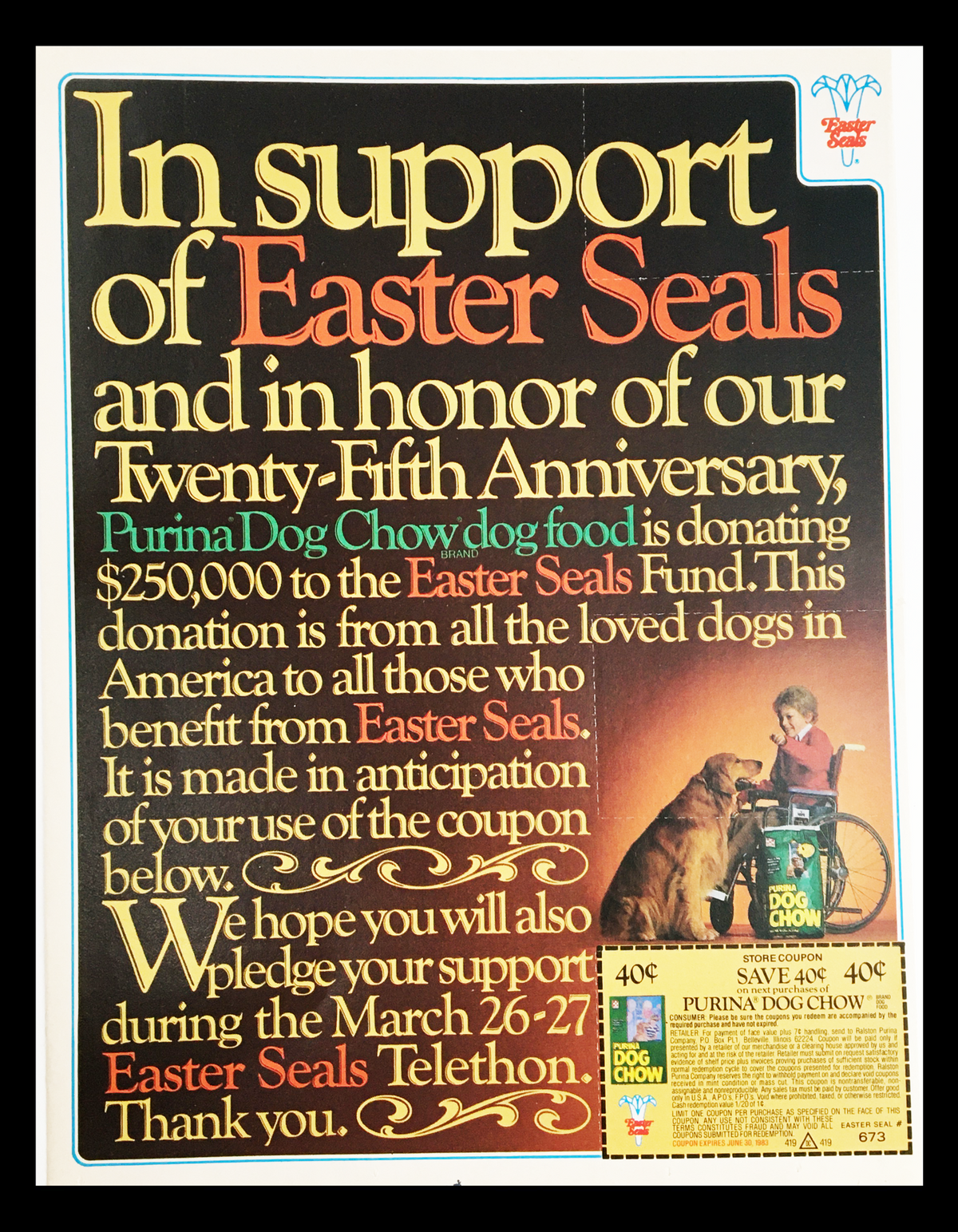 1983 Purina Dog Chow Dog Food Circular Coupon Advertisement featuring support for Easter Seals and a donation of $250,000 to the fund.