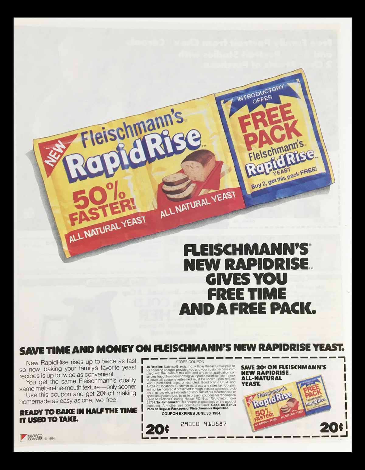 1984 Fleischmann's RapidRise Yeast Circular Coupon Advertisement showcasing product packaging and promotional offer. Highlights include 'FREE PACK' and '50% FASTER' benefits, emphasizing the convenience of the RapidRise yeast for baking.