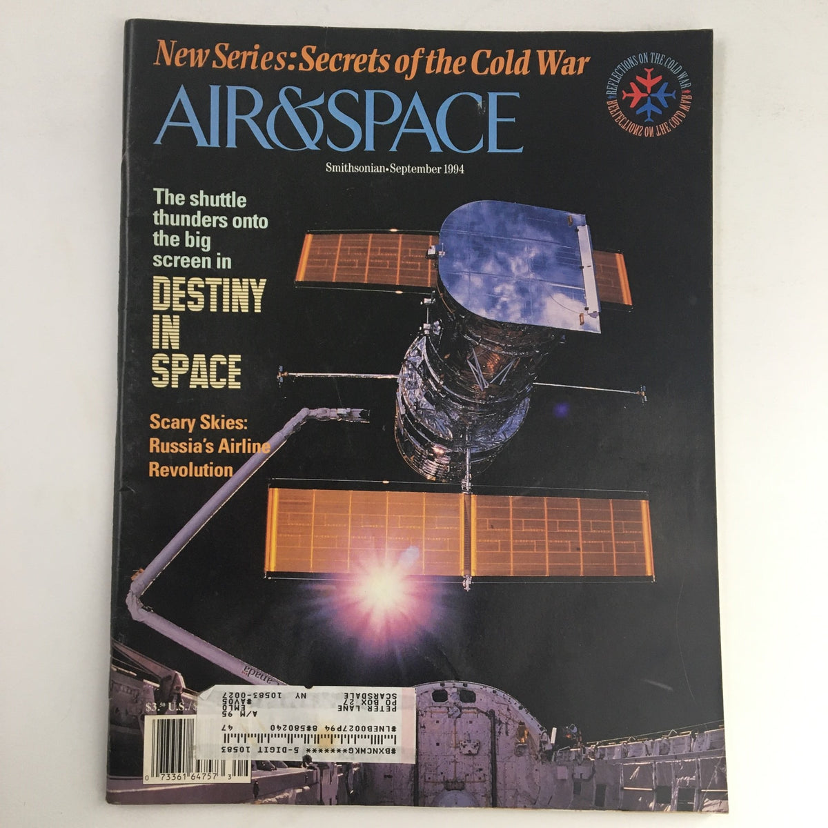 Cover of the Air & Space Smithsonian Magazine September 1994, featuring the article 'Secrets of the Cold War.' The magazine highlights topics such as the Hubble Space Telescope and the shuttle's cultural impact in 'Destiny in Space' and 'Scary Skies: Russia's Airline Revolution.'