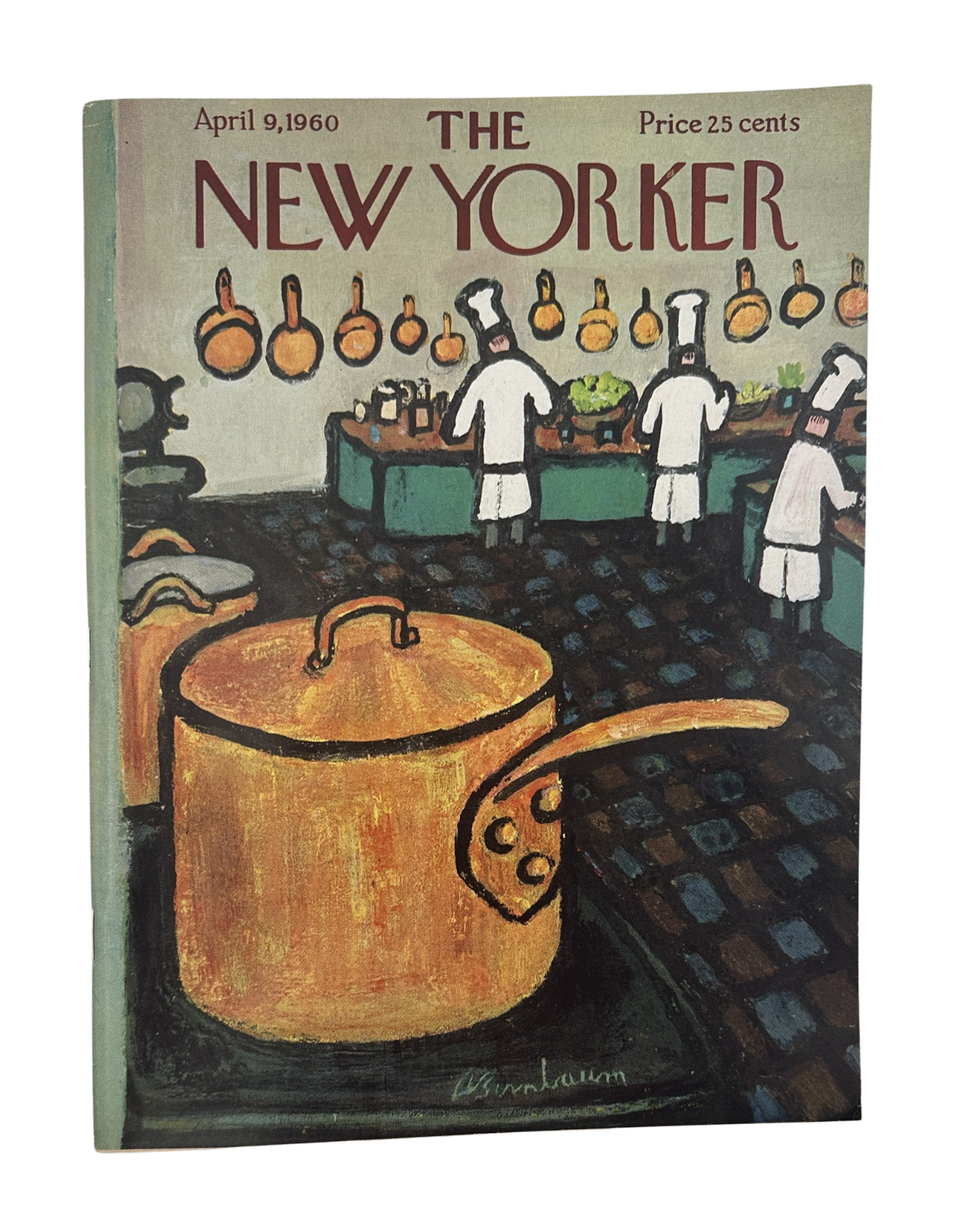 The New Yorker Magazine April 9, 1960 Chefs Kitchen Copper Pot Abe Birnbaum Cover, featuring an illustrated copper cooking pot and chefs working in a restaurant kitchen.