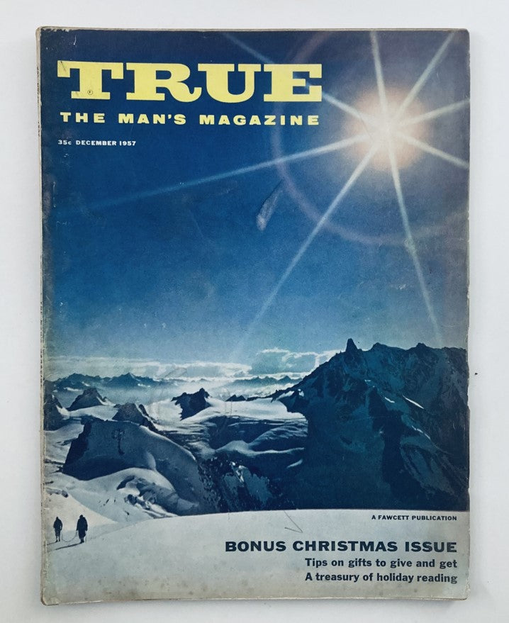 Cover of VTG True The Man's Magazine December 1957 Riches in Toyland featuring a snow-covered landscape with bright sun, perfect for vintage magazine enthusiasts.