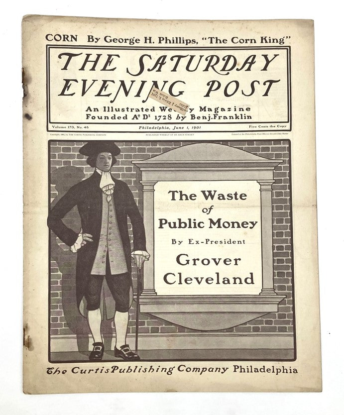 Saturday Evening Post Magazine Cover June 1 1901 titled 'The Waste of Public Money' featuring an illustration by George H. Phillips, showcasing an early 20th-century artistic style.