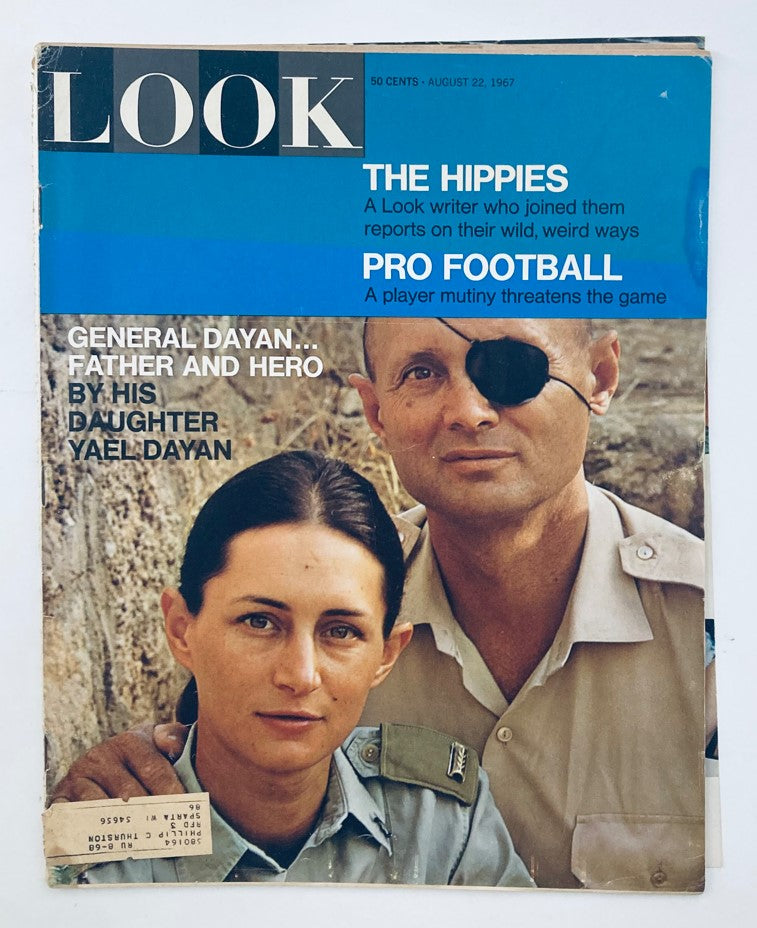 Cover of VTG Look Magazine, August 22, 1967, Vol 31 No. 17 featuring Moshe Dayan and Yael Dayan, highlighting their significance during the late 1960s.