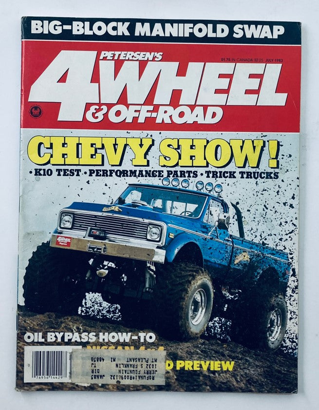 Cover of Petersen's 4 Wheel & Off-Road Magazine, July 1983, featuring a big-block manifold swap and showcasing a blue Chevy truck with the headline 'CHEVY SHOW!' emphasizing performance parts and off-road culture.
