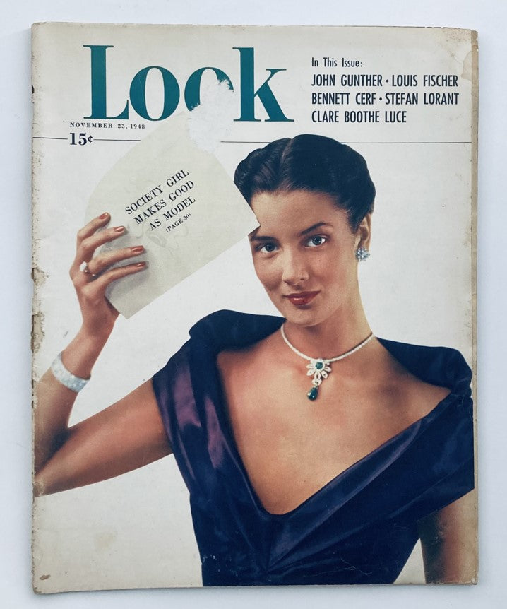 Cover of VTG Look Magazine November 23 1948, Vol 12 No. 24 featuring a society girl posing elegantly and holding a page titled 'Society Girl Makes A Good Model.' The magazine captures the essence of late 1940s fashion and culture.