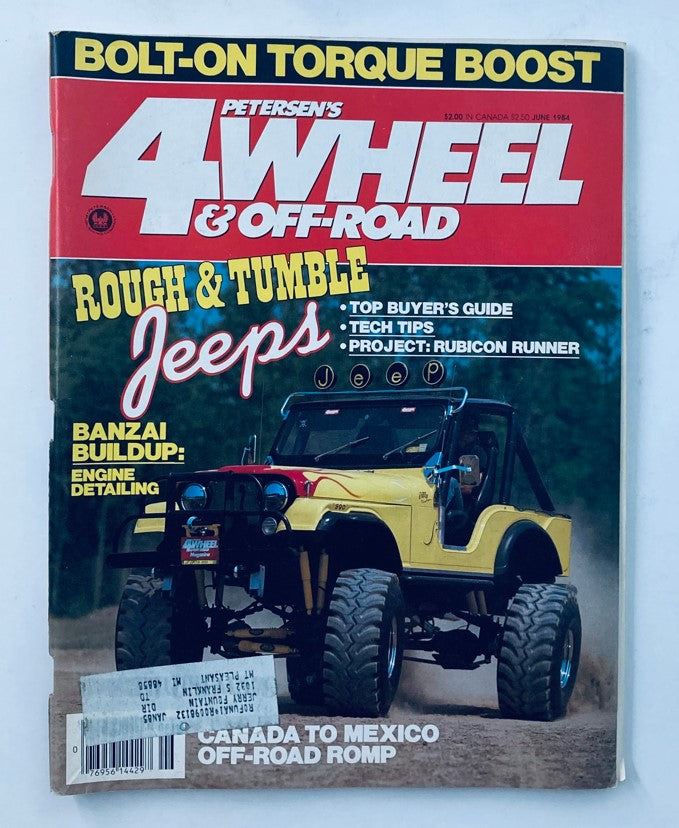 Vintage Petersen's 4 Wheel & Off-Road Magazine June 1984 Rough & Tumble Jeeps