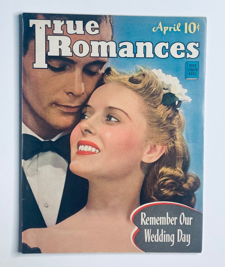 Cover of VTG True Romances Magazine April 1942 featuring a romantic scene with a couple, showcasing vintage aesthetics and typography.