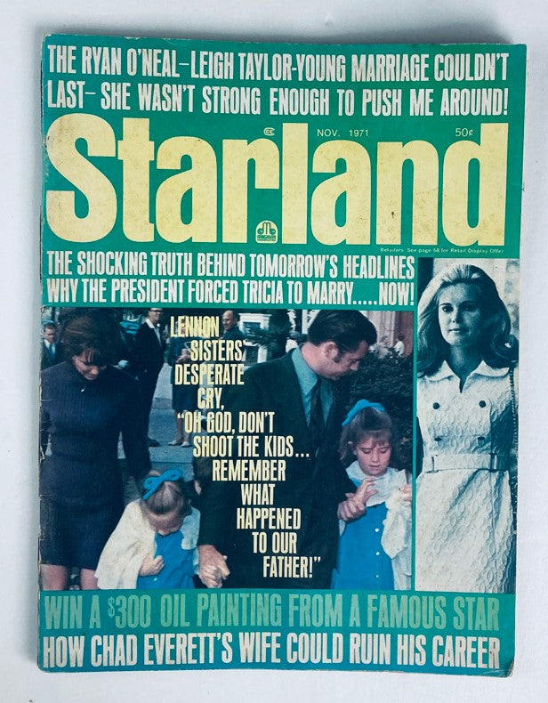 Cover of VTG Starland Magazine from November 1971, Vol 1 No. 7 featuring the Lennon Sisters, along with headlines about pop culture scandals and promotions.