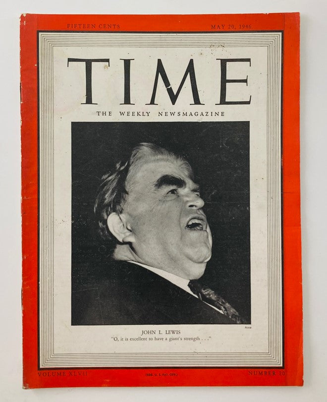 VTG Time Magazine May 20 1946 Vol 47 No 20 UMW's John L. Lewis Cover featuring a photograph of John L. Lewis speaking passionately.