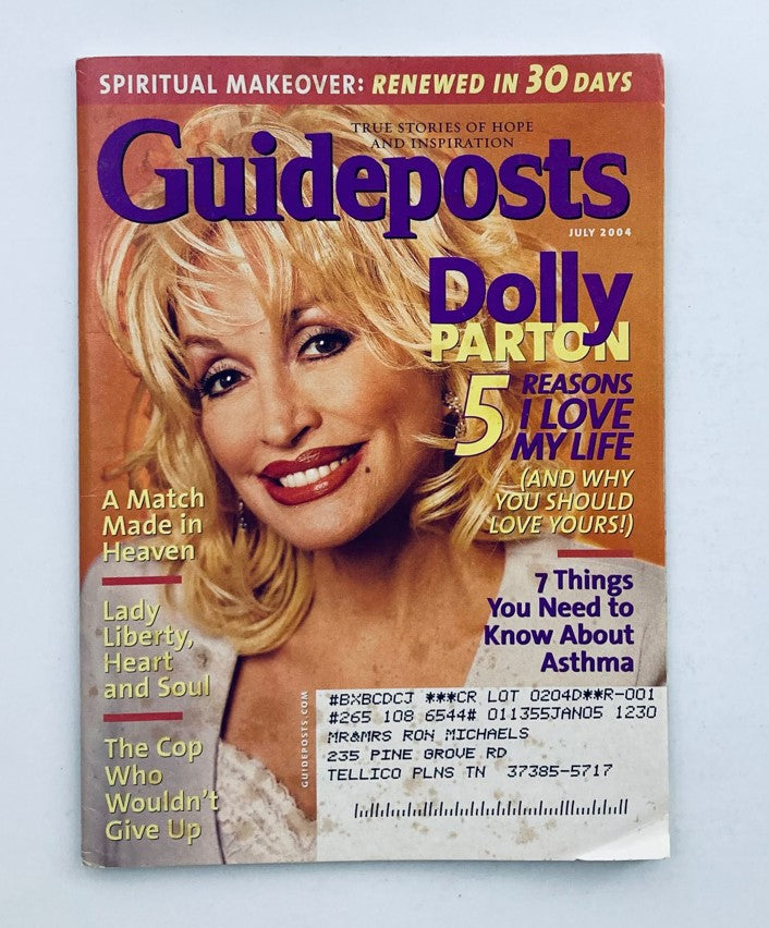 Cover of Guideposts Magazine July 2004, featuring Dolly Parton and her article '5 Reasons I Love My Life' highlighting inspirational stories of hope.