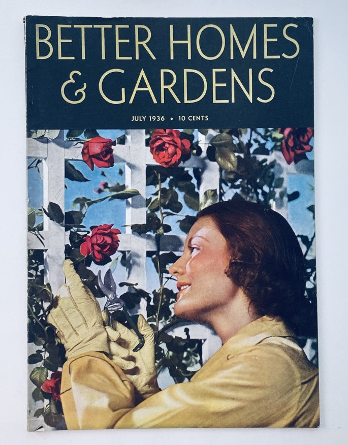 Cover of Better Homes & Gardens Magazine July 1936 featuring a woman admiring roses, highlighting the theme 'That Gardens May Flourish'.