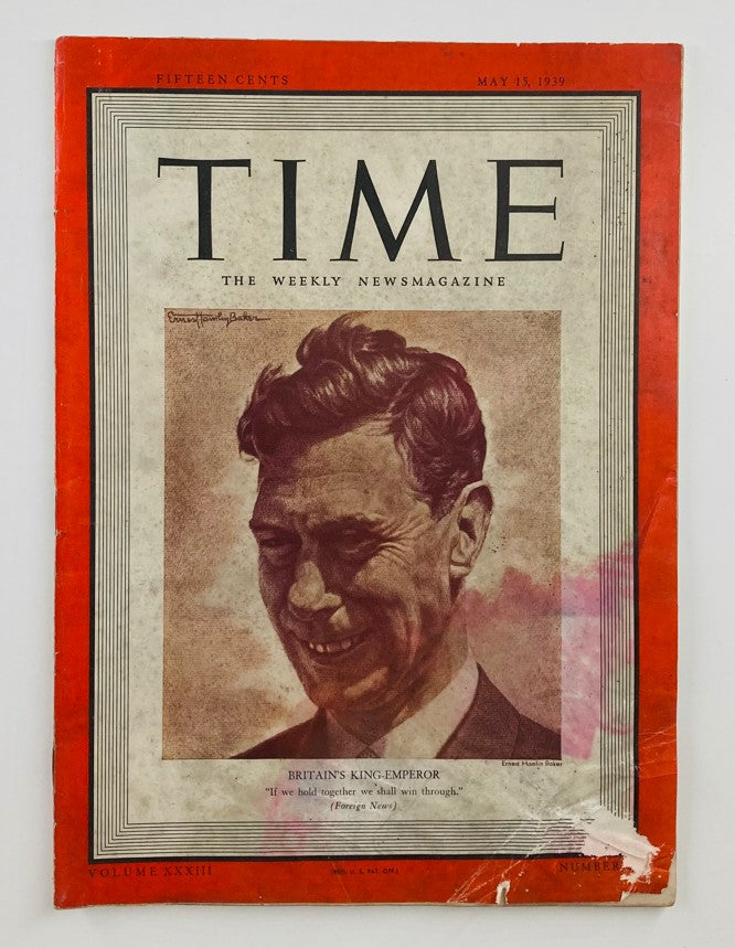 Cover of VTG Time Magazine May 15, 1939, Vol 33 featuring Britain's King Emperor George VI, showcasing his portrait and historical significance.