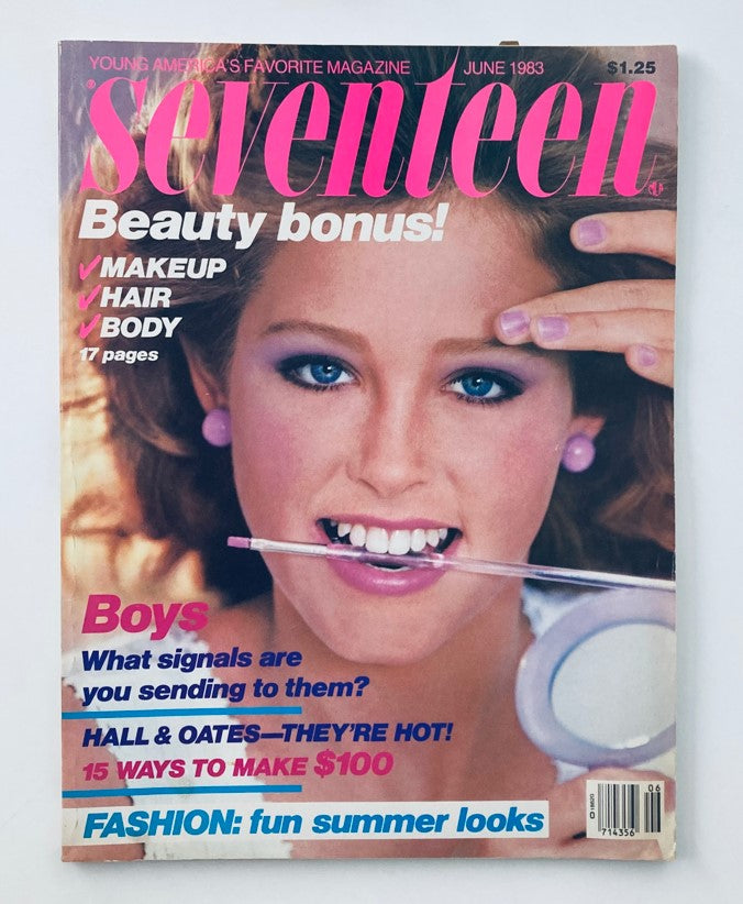 Cover of VTG Seventeen Magazine June 1983 featuring Hall & Oates with the headline 'They're Hot!' showcasing a model with beauty features, promoting summer fashion and beauty tips.