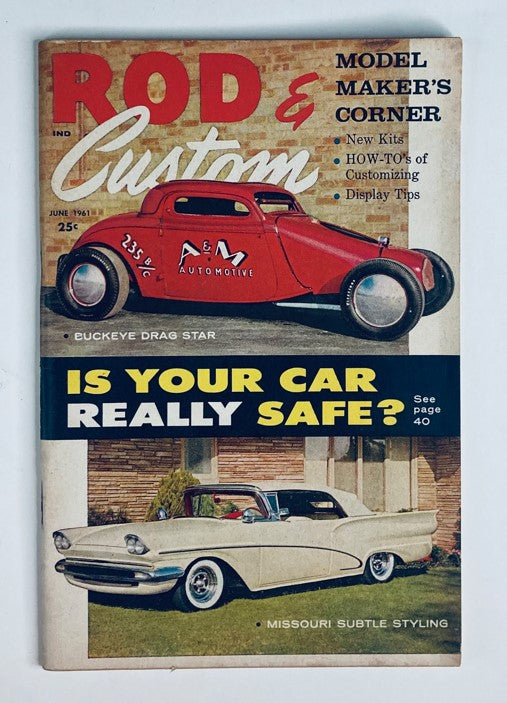 Cover of VTG Rod & Custom Magazine June 1961 featuring Buckeye Drag Star and Missouri Subtle Styling. The magazine focuses on automotive tips and includes topics like customization and safety in vehicles.