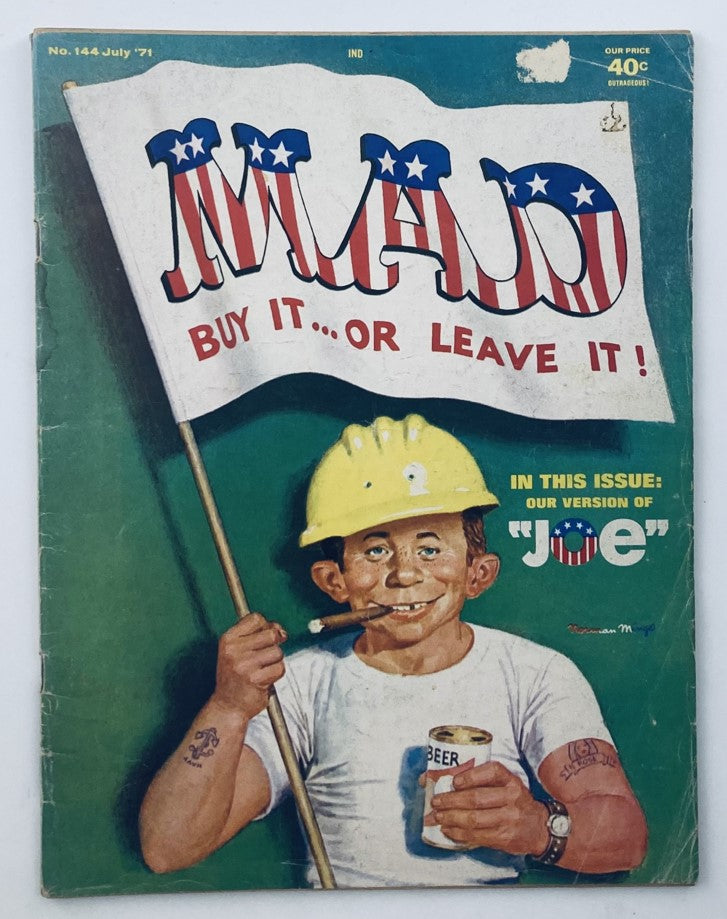 Mad Magazine July 1971 No. 144 cover featuring Alfred E. Neuman as Joe 2.0, with vibrant artwork of a character in a yellow hard hat holding a beer can and a flag saying 'BUY IT... OR LEAVE IT!'. This vintage collectible represents classic comic humor.