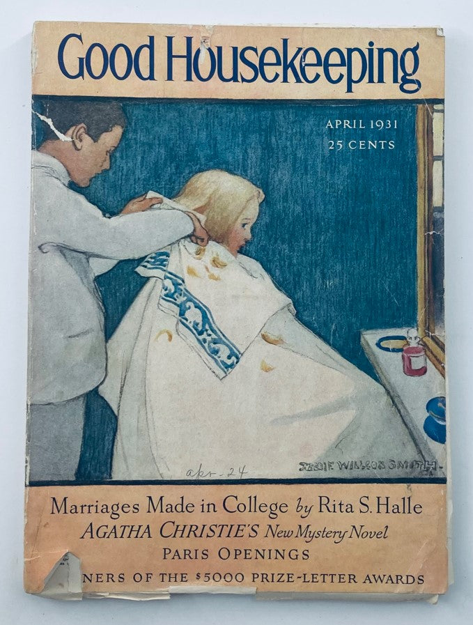 VTG Good Housekeeping Magazine April 1931 cover featuring the title 'Marriages Made in College' by Rita S. Halle, showcasing a vintage illustration of a child getting a haircut, with details on Agatha Christie's new mystery novel and Paris openings.