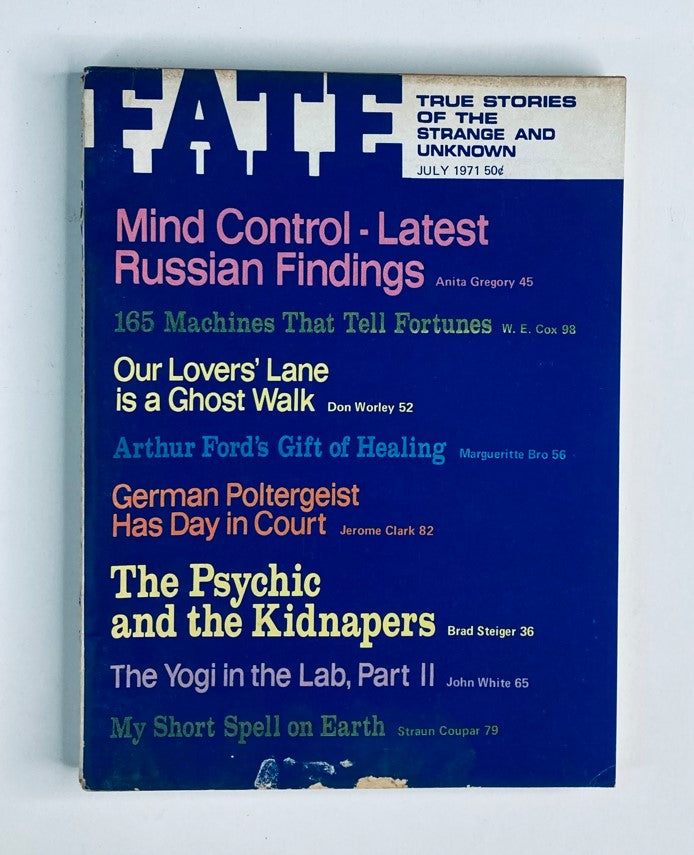 Cover of VTG Fate Magazine July 1971 Vol 24 No. 7 featuring articles on mind control, ghost walks, and Arthur Ford's Gift of Healing.