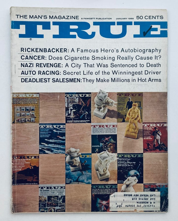 Cover of TRUE The Man's Magazine, January 1968, Volume 48, Number 368, featuring Rickenbacker: A Famous Hero's Autobiography, along with other intriguing articles.