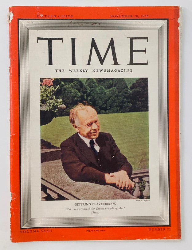Cover of VTG Time Magazine from November 28, 1938, Vol 32 No. 22 featuring Britain's Lord Beaverbrook with a quote about criticism, showcasing vintage design and historical significance.