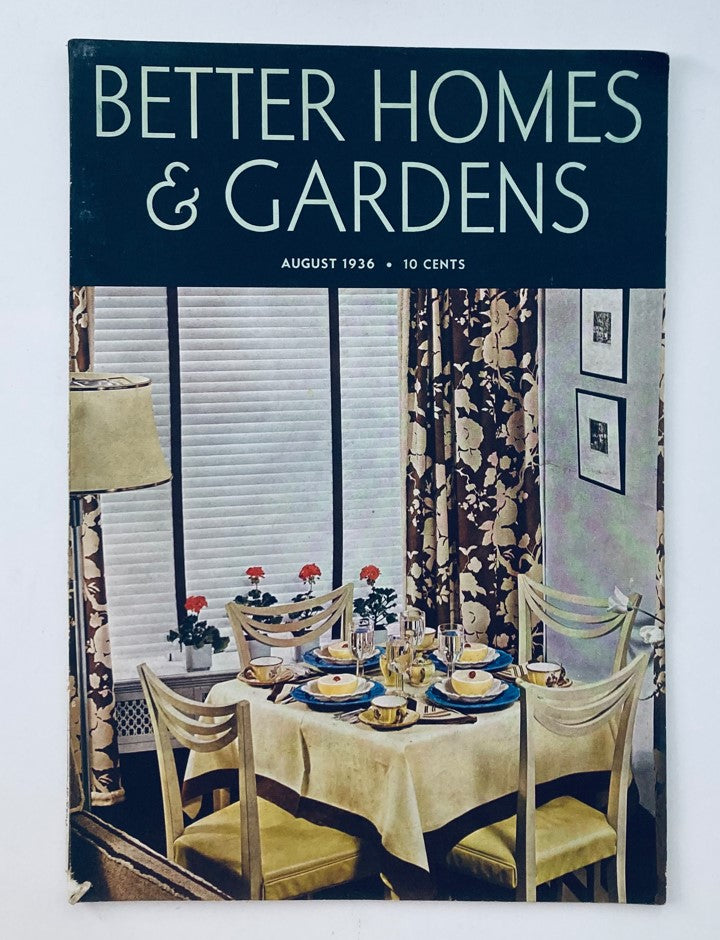 Cover of Better Homes & Gardens Magazine, August 1936, featuring a stylish dining arrangement with floral curtains and a chic table setting.
