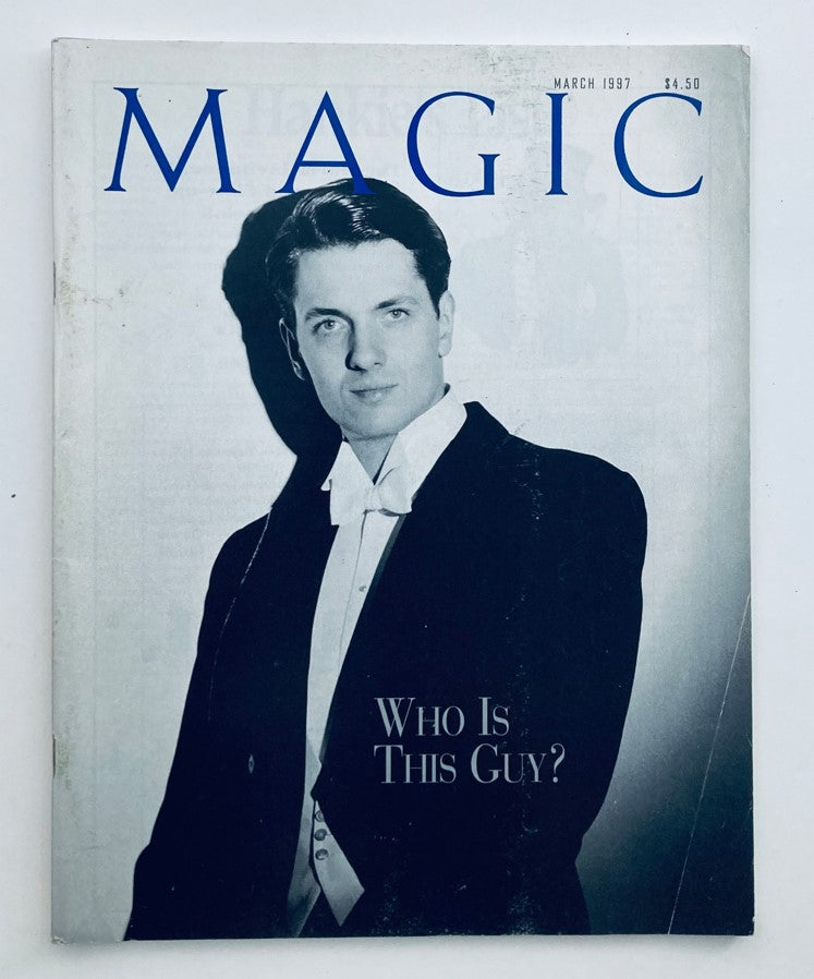 Cover of VTG Magic Magazine for Magicians March 1997 featuring a black and white portrait of a young magician with the text 'Who Is This Guy?' in bold lettering.