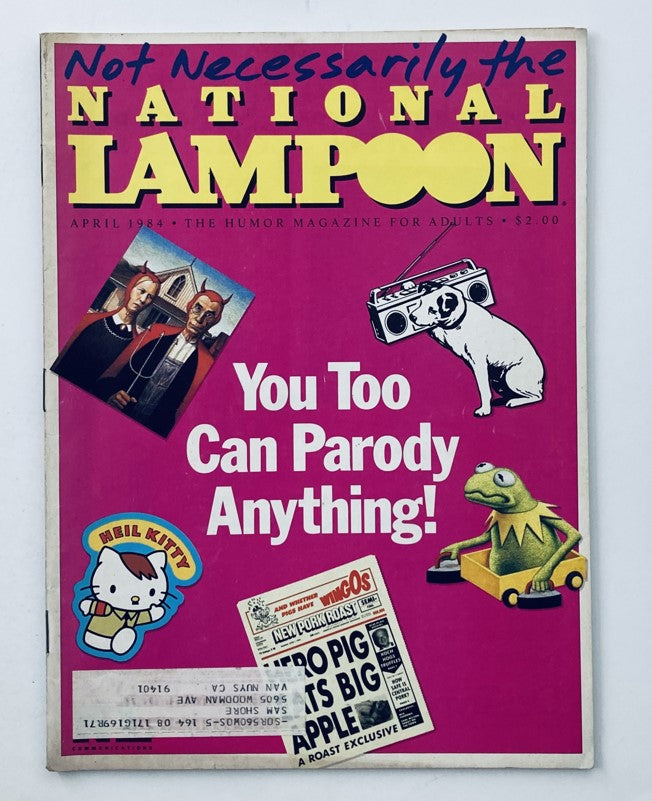Cover of Vintage National Lampoon Magazine, April 1984, Vol 2 #69 featuring bold graphics and the tagline 'You Too Can Parody Anything!' with images of a dog, Kermit the Frog, and Hello Kitty.