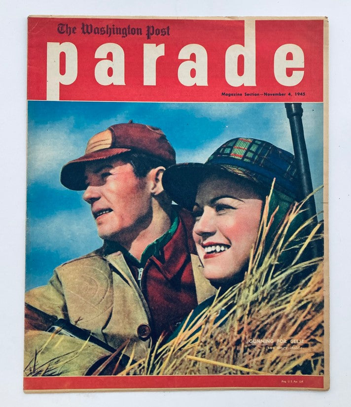 Cover of Parade Newspaper Magazine WA Post from November 4, 1945 featuring the cover story 'Gunning for Geese', showcasing a man and woman in outdoor attire against a backdrop of grass.