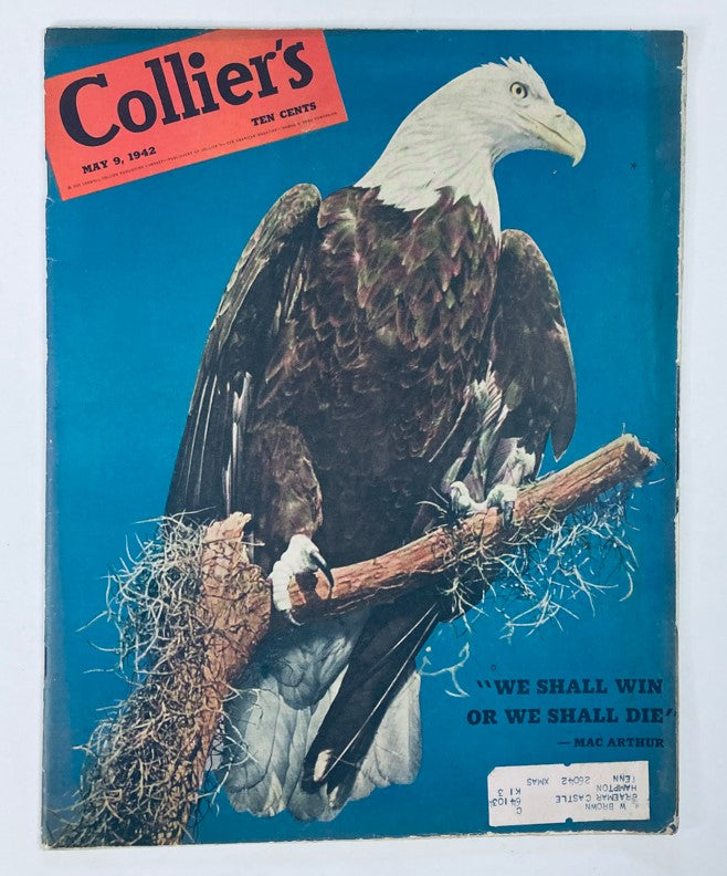 Cover of VTG Collier's Magazine from May 9, 1942, featuring a striking image of a bald eagle and the phrase 'We Shall Win or We Shall Die.' along with the magazine title and date.
