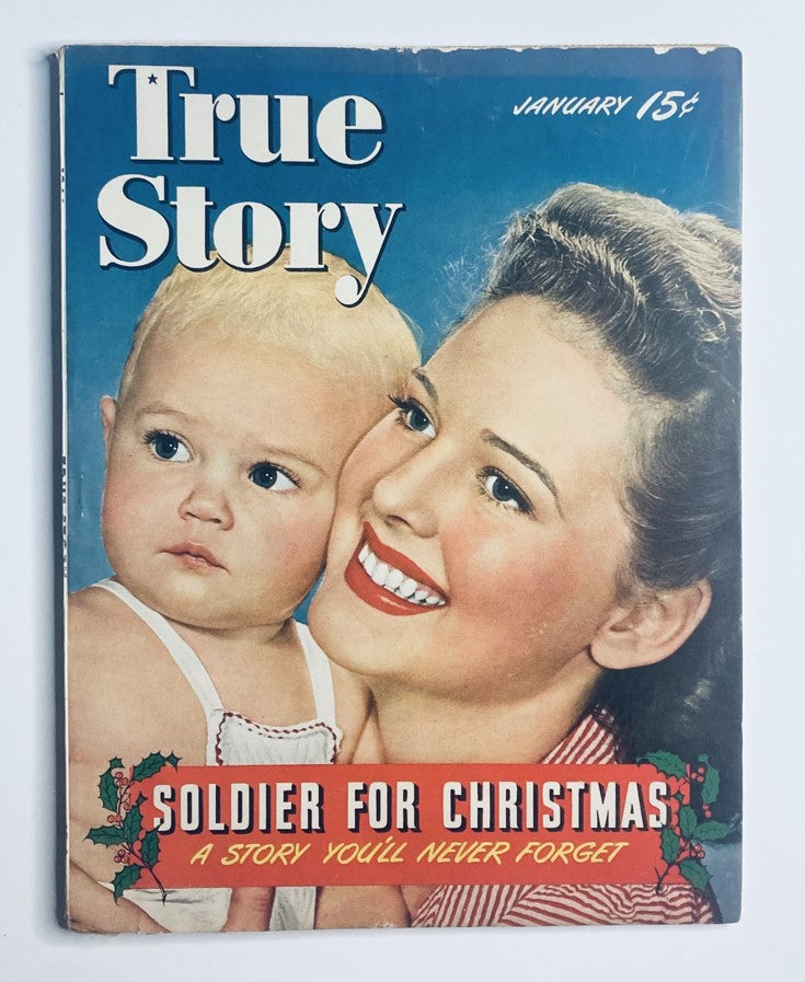 Cover of VTG True Story Magazine January 1944, Vol 49 No. 6 featuring the heartwarming story 'Soldier for Christmas' with a mother and child on the cover.