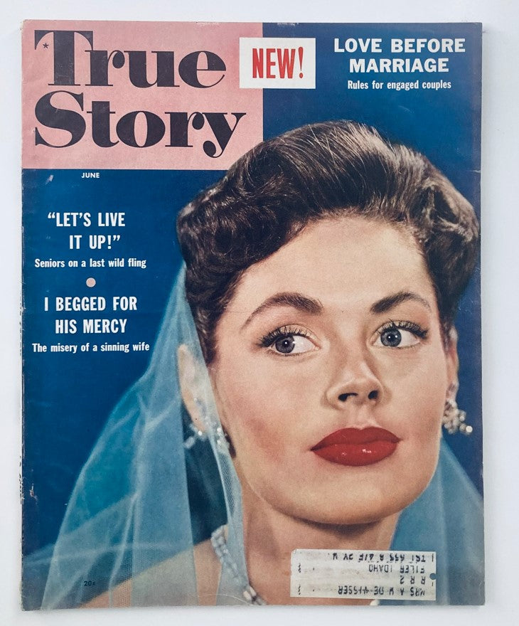 Cover of VTG True Story Magazine June 1955 Vol 72 No. 5 featuring the story 'I Begged for His Mercy' with a woman in a wedding veil.