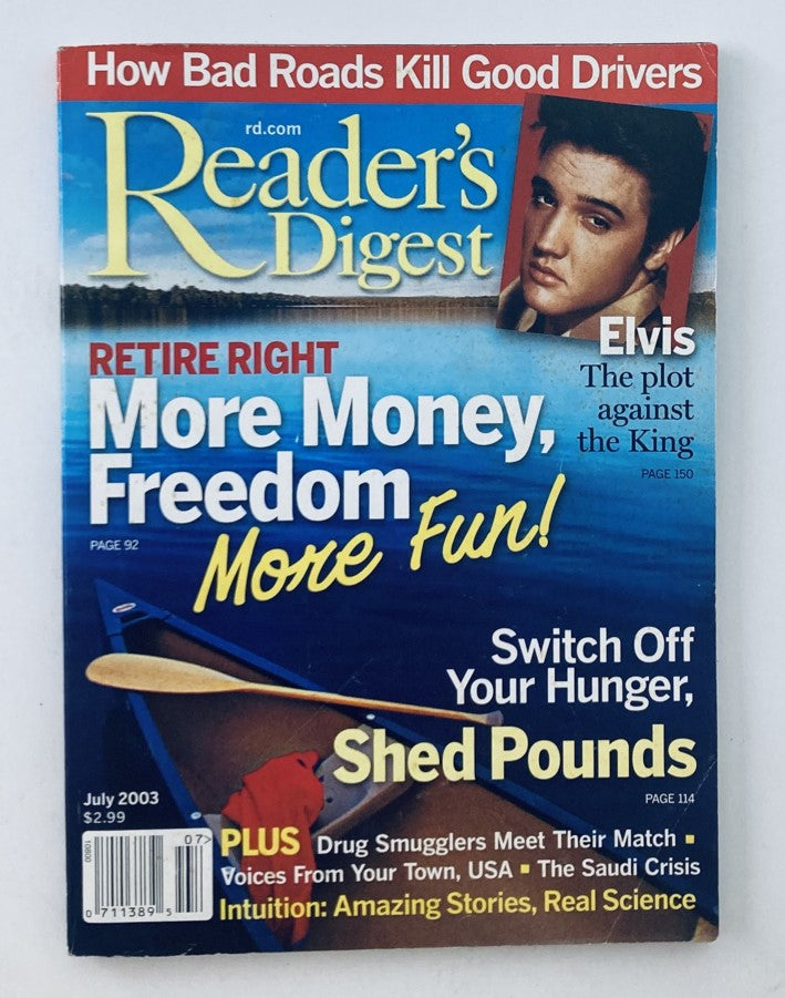 Cover of Reader's Digest Magazine July 2003 featuring Elvis Presley, highlighting articles on his legacy and a nostalgic theme.