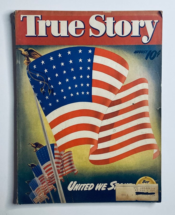 Cover of VTG True Story Magazine August 1942 featuring vibrant American flags and the title 'True Story' with a theme of patriotism and unity.
