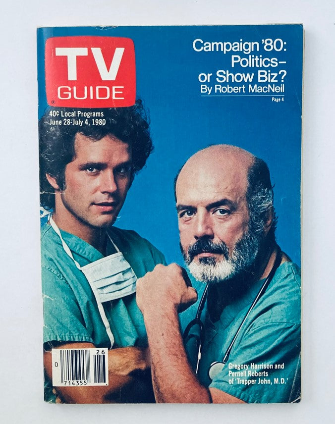 TV Guide Magazine June 28, 1980 featuring Gregory Harrison and Pernell Roberts on the cover, discussing politics and showbiz in the context of Campaign '80.
