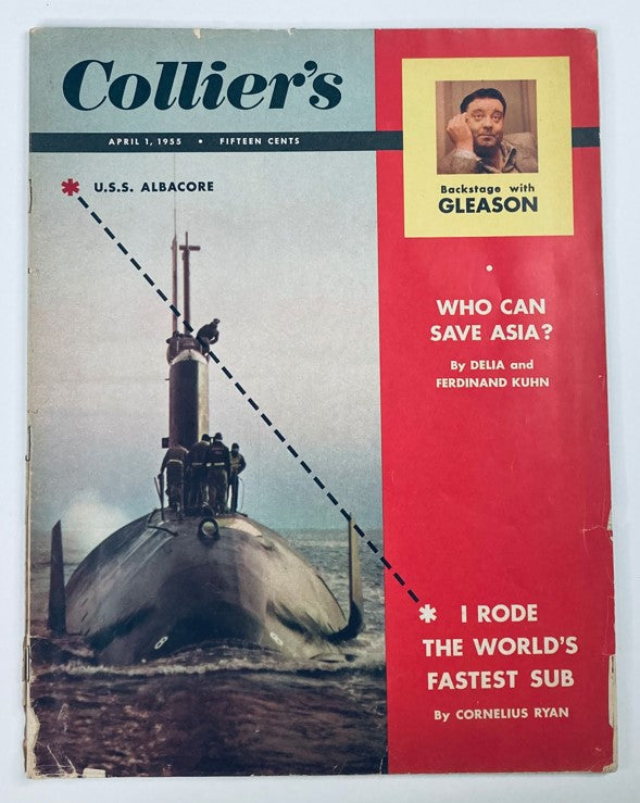 Vintage Collier's Magazine April 1, 1955 cover featuring U.S.S. Albacore and special article 'Backstage w Gleason'.