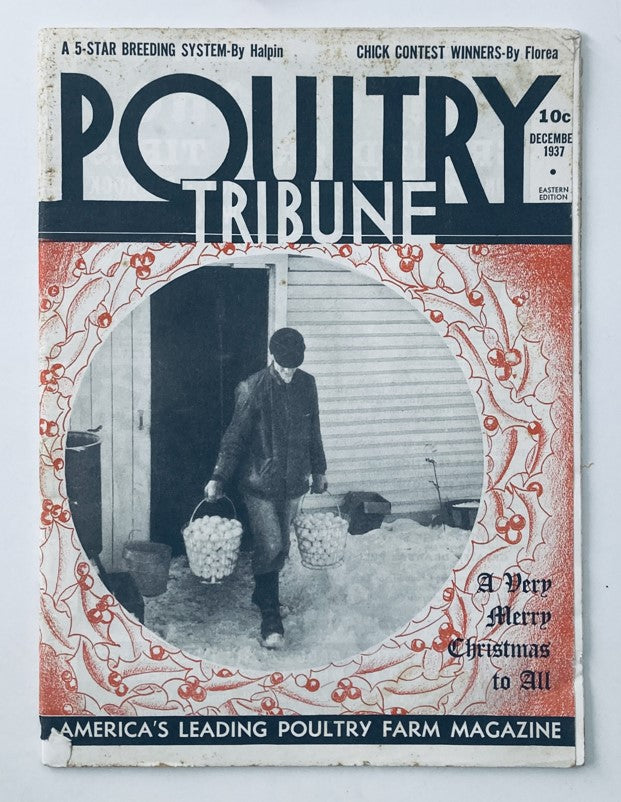 Cover of VTG Poultry Tribune Magazine, December 1937, featuring Chick Contest Winners and a man carrying eggs in snow. Vintage poultry publication.