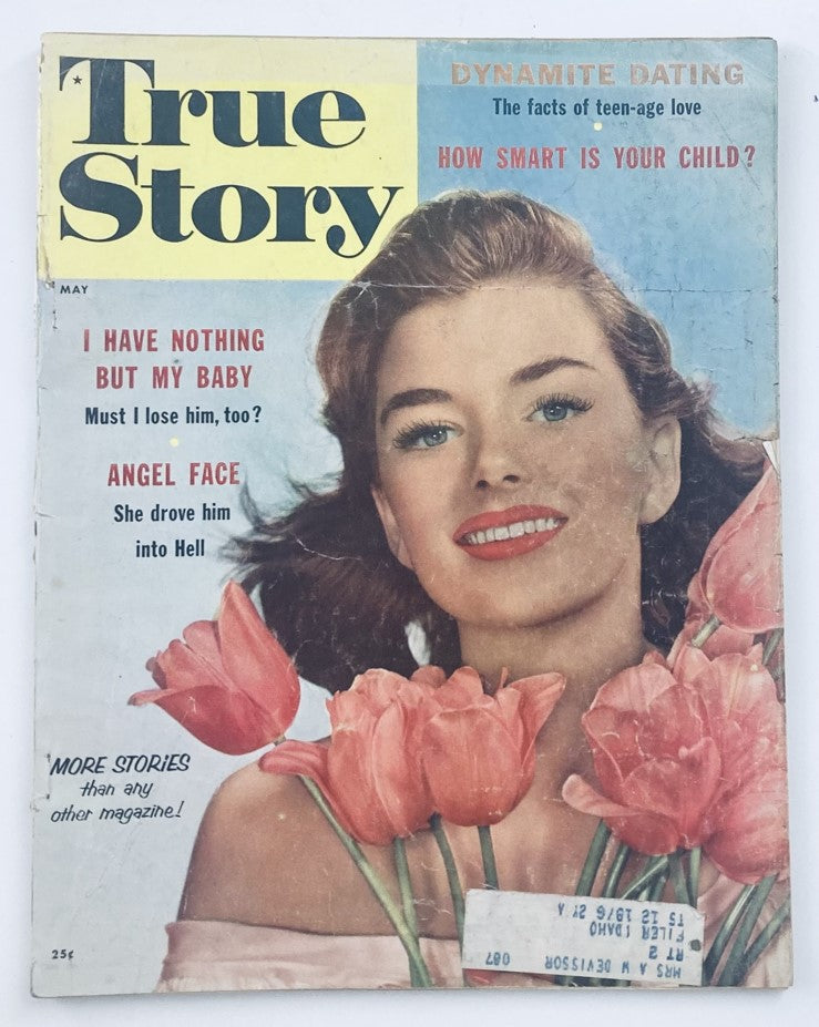Cover of True Story Magazine May 1957, Vol 76 No 4 featuring the title 'Angel Face: She Drove Him Into Hell' with a woman holding tulips.