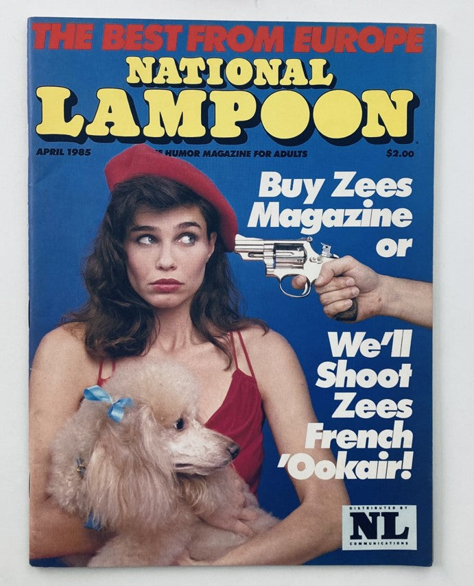 Vintage National Lampoon Magazine April 1985 - Shoot Zees French 'Ookair, Rare Collectible Item