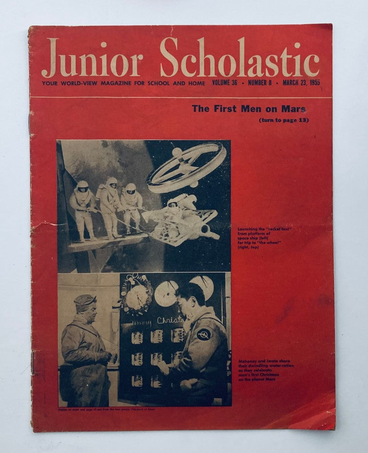 Cover of VTG Junior Scholastic Magazine March 23, 1955 featuring 'The First Men on Mars' with illustrations and text related to space exploration.