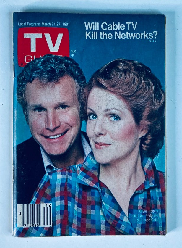Cover of TV Guide Magazine March 21, 1981 #1460 featuring Wayne Rogers and Lynn Redgrave, with the headline 'Will Cable TV Kill the Networks?'. The magazine reflects early 80s television culture.