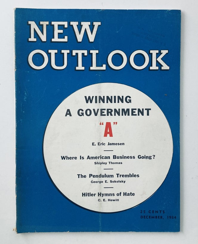 VTG New Outlook Magazine December 1934 cover featuring the headline 'Winning a Government "A".' Highlights include articles by E. Eric Jamesen and others, capturing the essence of political commentary from the 1930s.