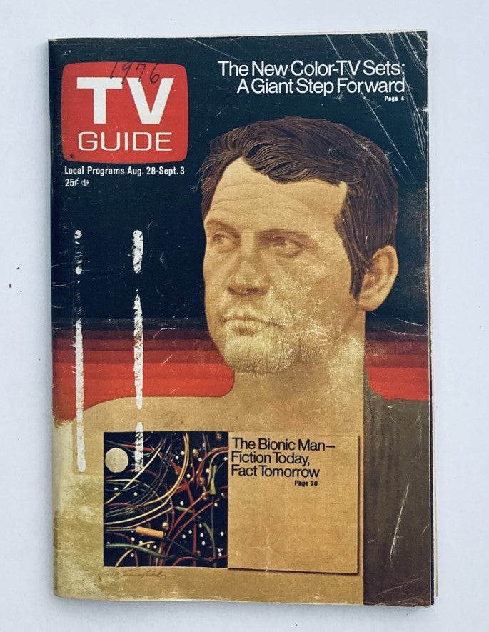 Cover of TV Guide Magazine, August 28, 1976, featuring The Bionic Man, WA-Baltimore Edition, showcases TV updates and articles on television technology.