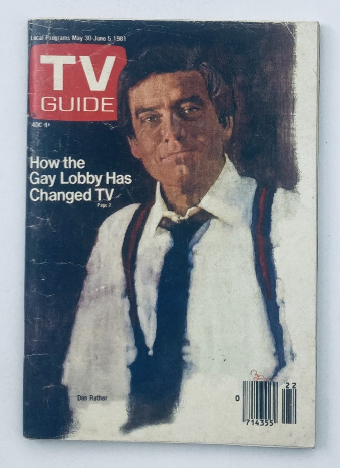 TV Guide Magazine cover from May 30, 1981, featuring an article on how the Gay Lobby has changed TV. The cover illustrates the journalist Dan Rather, notable for his impactful reporting, dressed in a white shirt and suspenders.